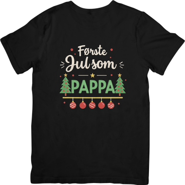 Pappa første jul | T-skjorte