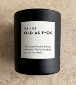 Eau de Old AF